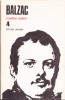 Balzac - Comedia Umană Vol. 4 (1985) - Roman Beletristică, Editura Univers - 776 Pagini