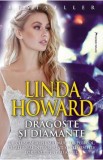 Dragoste si diamante - Linda Howard