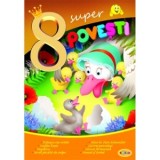 8 Super povesti - Ratusca cea urata - Inesa Tautu