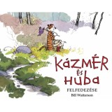 K&aacute;zm&eacute;r &eacute;s Huba felfedez&eacute;se - Bill Watterson