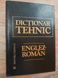 Dictionar tehnic englez-roman Cornel Cincu,Ioan Cismas,Marcel Croitoru