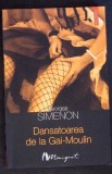 DANSATOAREA DE LA GAI-MOULIN-GEORGES SIMENON-362921