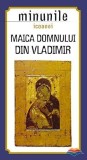 Minunile icoanei Maica Domnului din Vladimir - Sophia