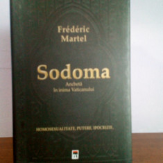 Frederic Martel - Sodoma - Ancheta in inima Vaticanului