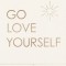Go Love Yourself