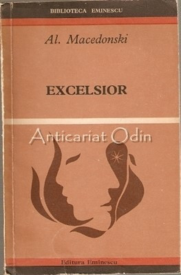 Excelsior - Al. Macedonski