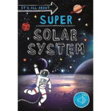 It&#039;s All about... Super Solar System