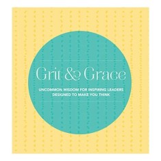 Grit and Grace