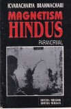 Icvaracharya Brahmachari - Magnetism Hindus