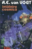 Intalnire cosmica - A. E. Van Vogt