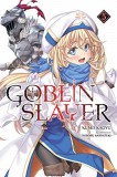 Goblin Slayer - Volume 5 (Light Novel) | Kumo Kagyu, Yen On