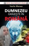 Dumnezeu vorbeste romana - Cartea Vasile Manea - Hardcover