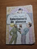 carte pentru copii - colectionarul de pioneze - din anul 1990