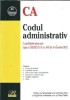Codul administrativ Rosetti 2022 Drept Administrativ Legislație Rom&acirc;nească Carte Juridică Editura Rosetti Cartonată