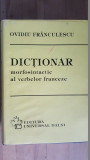 Dictionar morfosintactic al verbelor franceze- Ovidiu Franculescu