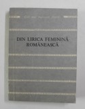 DIN LIRICA FEMININA ROMANEASCA , COLECTIA ' CELE MAI FRUMOASE POEZII ' , 1975