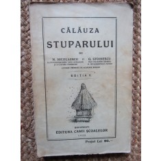 N.Nicolaescu-G.Stoinescu-Calauza stuparului-1928