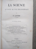 Cumpara ieftin La Science Au Point de Vue Philosophique (1873)