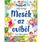 Okosk&aacute;k ovija - Mes&eacute;k az ovib&oacute;l - Jelink&oacute; Orsolya