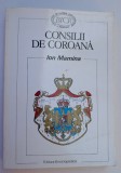 ION MAMINA CONSILII DE COROANĂ 1997 BUCURESTI EDITURA ENCICLOPEDICA