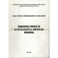 Educatia Fizica In Invatamantul Superior Medical - Doina Filipescu
