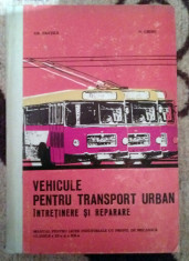 Vehicule pentru Transportul Urban - Gh. Fratila, N. Chimu foto