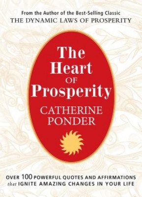 The Heart of Prosperity: Over 100 Powerful Quotes and Affirmations That Ignite Amazing Changes in Your Life foto