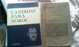 D.D.PATRASXANU//ISTORIA VECHE /CANDIDAT FARA NOROC ,2 VOL