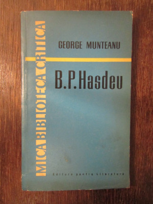 B.P.HASDEU -GEORGE MUNTEANU , DEDICATIE foto