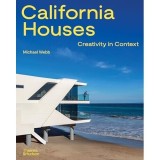 California Houses Creativity in Context