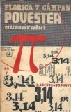 Povestea numarului Pi Florica T. Campan Editura Albatros 1977 Carte Literatura Clasica Editie Veche