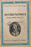 Cumpara ieftin Astronomia. Manual pentru clasa a X-a - 1955 (AE132)
