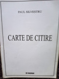 Paul Silvestru - Carte de citire (2002)