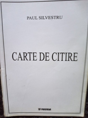 Paul Silvestru - Carte de citire (2002) foto