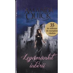 Amanda Quick - Legamantul iubirii