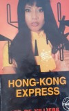 HONG- KONG EXPRESS GERARD DE VILLIERS SAS