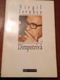 DIMPOTRIVA VIRGIL IERUNCA, Humanitas