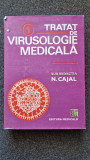 TRATAT DE VIRUSOLOGIE MEDICALA - Cajal