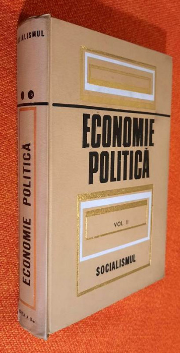 Economie politica Vol 2 Socialismul A.S.E. Bucuresti Ed a II-a - Balaita