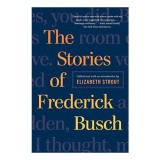 Stories of Frederick Busch