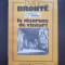 LA RASCRUCE DE VANTURI - Emily Bronte (editura Garamond)