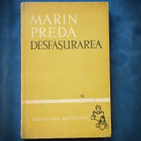 DESFASURAREA - MARIN PREDA