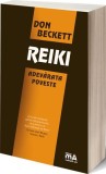 REIKI. Adevarata poveste - Editura Meditative Arts