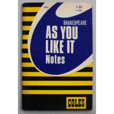 WILLIAM SHAKESPEARE - AS YOU LIKE IT , NOTES , by B. HOULDER , 1972