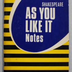 WILLIAM SHAKESPEARE - AS YOU LIKE IT , NOTES , by B. HOULDER , 1972