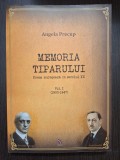 MEMORIA TIPARULUI - PRESA MARAMURESEANA IN SECOLUL XX - VOL 1 1900-1947 - ANGELA PRECUP