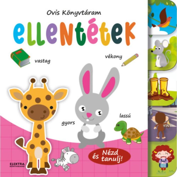 Ellent&eacute;tek - N&eacute;zd &eacute;s tanulj!