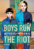 Boys Run the Riot vol 3 | Keito Gaku, Kodansha America, Inc
