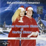 Dorina Paraschiv Nistor Și Marian Nistor - Doi Colindători Romantici, CD