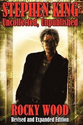 Stephen King: Uncollected, Unpublished foto